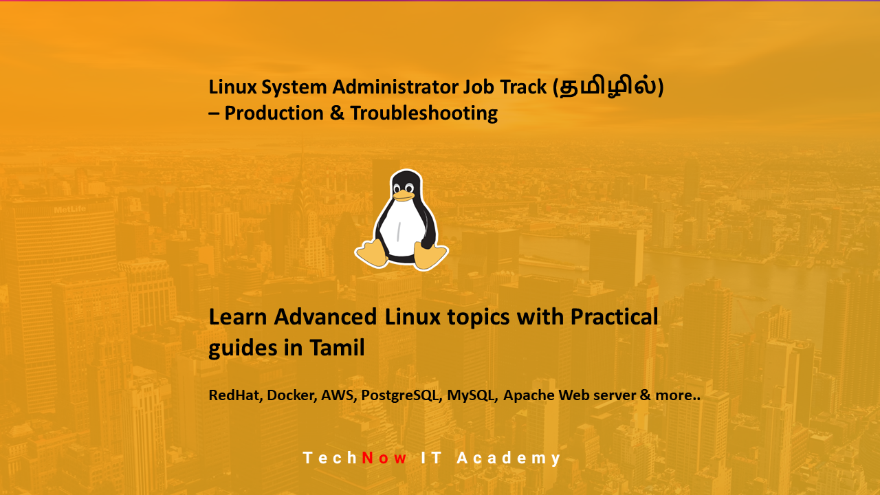Linux System Administrator Job Track (தமிழில்) – Production & Troubleshooting